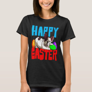 French Bulldog Eggs Bunny Dog T-Shirt