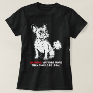 French Bulldog Fart Warning T-Shirt