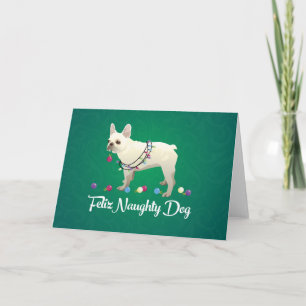 French Bulldog Feliz Naughty Dog Christmas Holiday Card