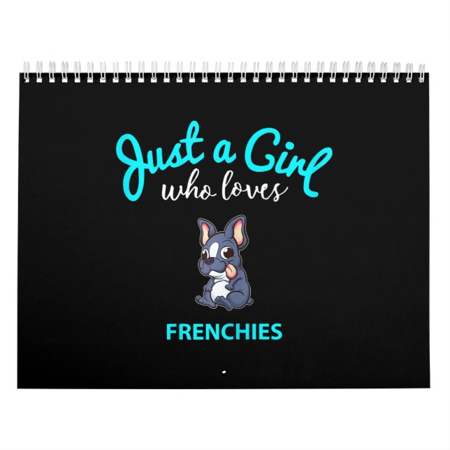 French Bulldog For Girls Kids French Bulldog Calendar (Cover)