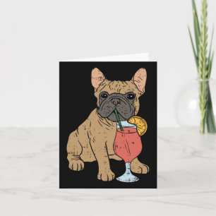 French Bulldog Frenchi Dog Drinking Juice  Card