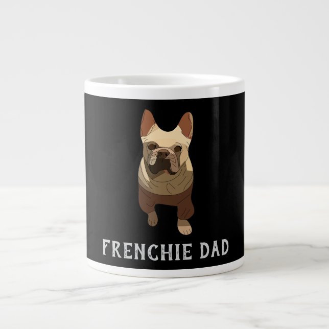 French Bulldog, Frenchie Dad Large Coffee Mug (Front)