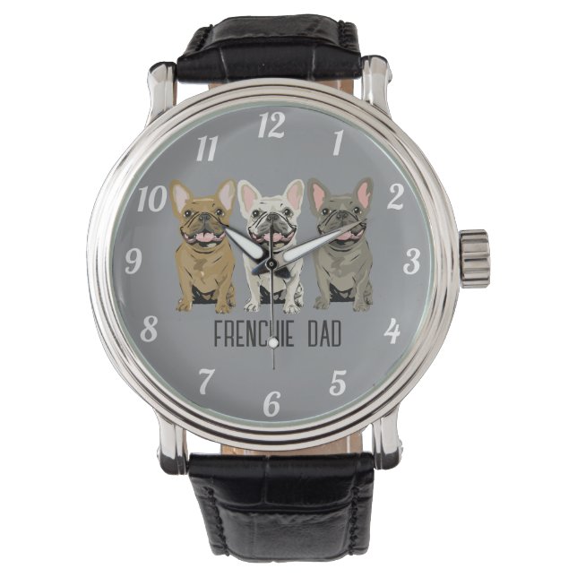 French Bulldog, Frenchie Dad Watch (Front)