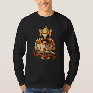 French Bulldog Frenchie Dog Greets Happy Thanksgiv T-Shirt