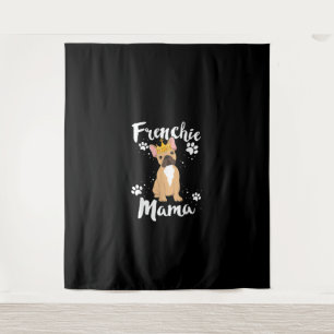 french bulldog frenchie mama women mum gift tapestry