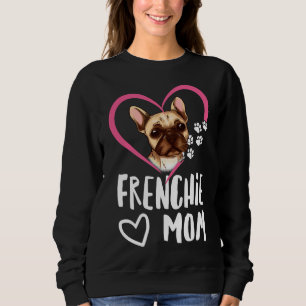French Bulldog Frenchie Mom 75 Sweatshirt