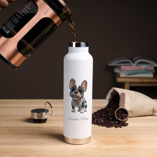French Bulldog Frenchie Mum  Water Bottle