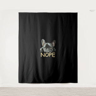 French Bulldog   Frenchie Nope Gifts Tapestry