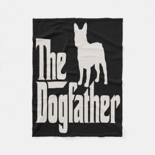 French Bulldog Frenchie The Dog Father Gift Fleece Blanket