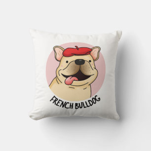 French Bulldog Funny Dog Pun Cushion