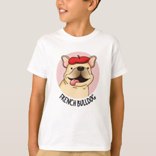 French Bulldog Funny Dog Pun  T-Shirt