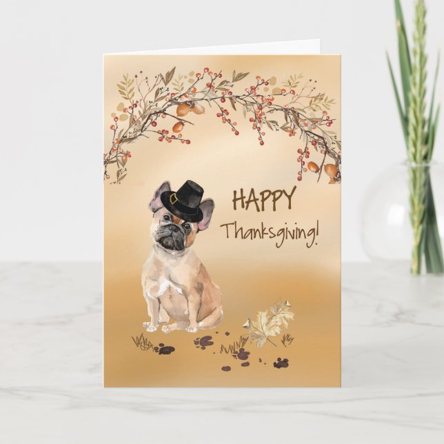 French Bulldog Funny Pilgrim Hat Thanksgiving Card (Front)