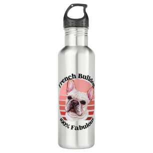 French Bulldog funny quote 710 Ml Water Bottle