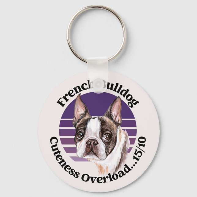 French Bulldog funny quote Key Ring (Front)