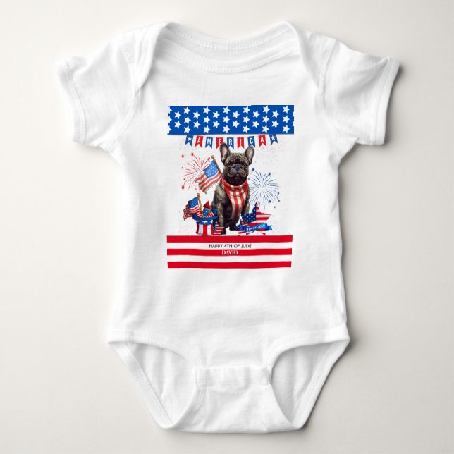 French Bulldog Happy 4Th Of July America Patriotic Baby Bodysuit (Front)