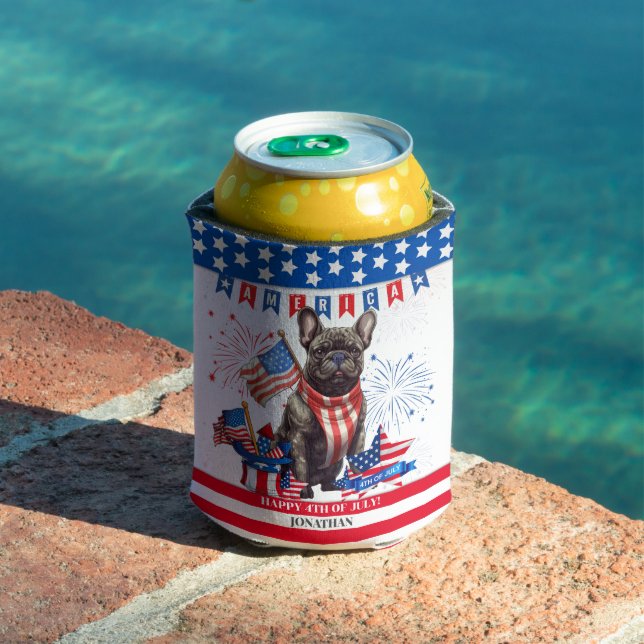 French Bulldog Happy 4Th Of July America Patriotic Can Cooler (In Situ Pool)