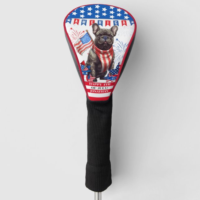 French Bulldog Happy 4Th Of July America Patriotic Golf Head Cover (Front)