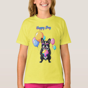 French Bulldog Happy Day Französische Bulldogge T-Shirt