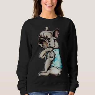 French Bulldog I M Not A Pug Sweatshirt