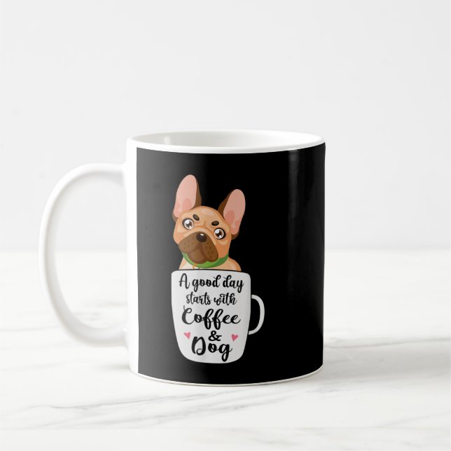 French Bulldog in a coffee cup dog mum  (Left)