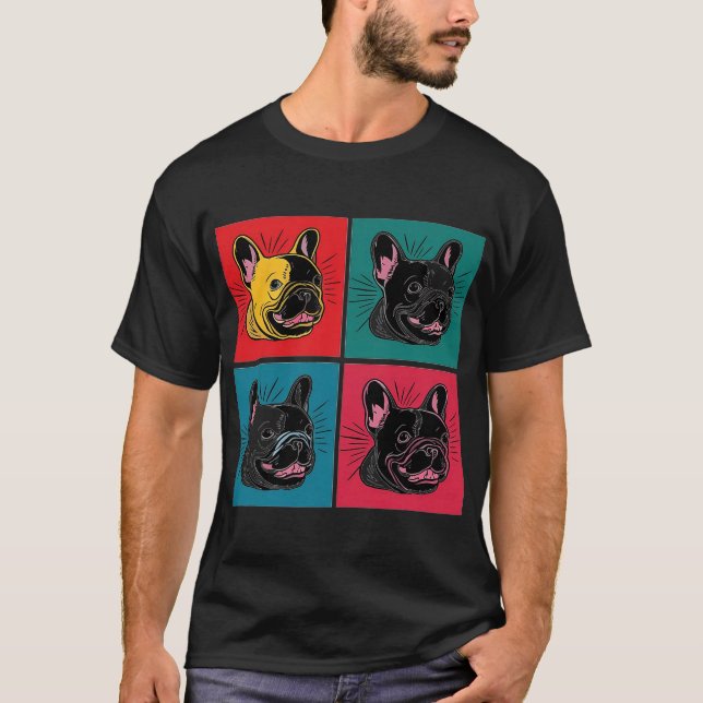 French Bulldog in Andy Warhole Style, Frenchie T-Shirt (Front)