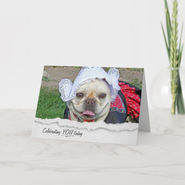French Bulldog In Dutch Costume Birthday Card (Front)