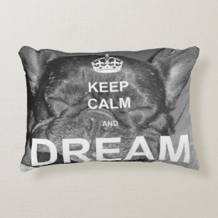 French Bulldog Keep Calm Dream Pillow