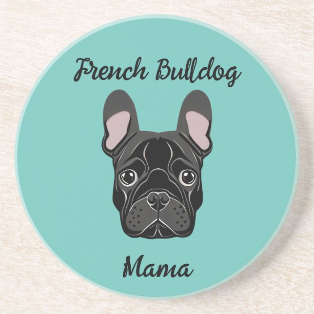 French Bulldog Mama Coaster (Front)