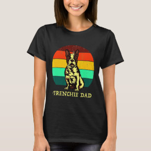 French Bulldog Mens Frenchie Dad French Bulldog T-Shirt