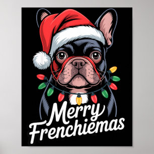 French Bulldog Merry Frenchiemas Santa Hat Christm Poster