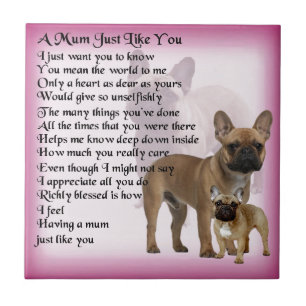 French Bulldog  Mom Poem Tile