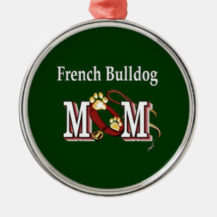 French Bulldog Mum Gifts Metal Ornament