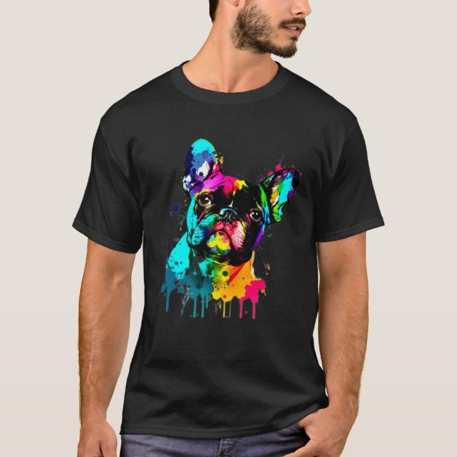 French Bulldog Paint Splatter Frenchie  Splatter T-Shirt (Front)