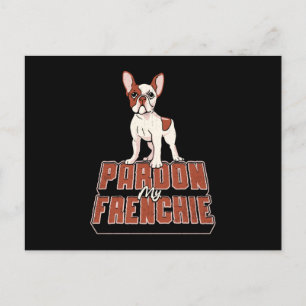 French Bulldog Pardon My Frenchie Vintage Funny Postcard