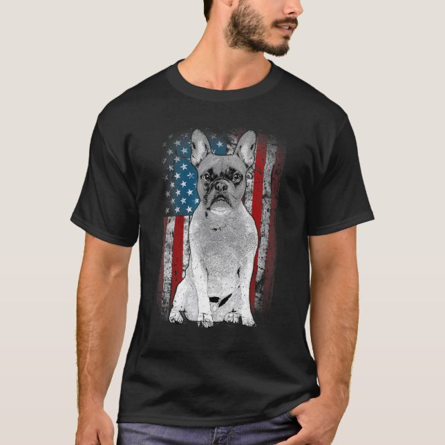 French Bulldog Patriotic USA Flag for Frenchie Own T-Shirt (Front)