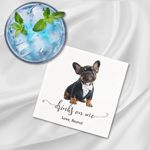 French Bulldog Puppy Drinks On Me Dog Wedding Napkin