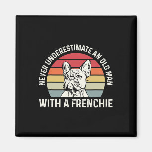 French Bulldog Quote For A French Bulldog Owner Magnet