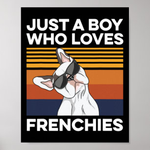 French Bulldog Quote For Your Frenchie Husband Poster