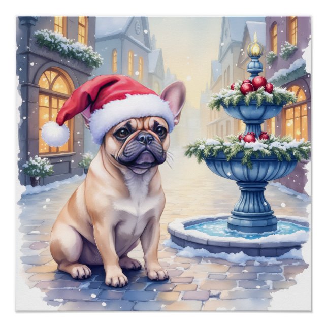 French Bulldog Snowy Town Fountain Santa Christmas Poster (Front)