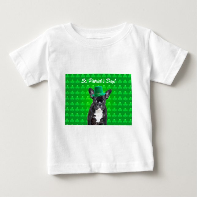 French Bulldog St Patrick's Day Baby T-Shirt (Front)