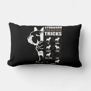 French Bulldog   Stubborn Frenchie Tricks Gift Lumbar Cushion