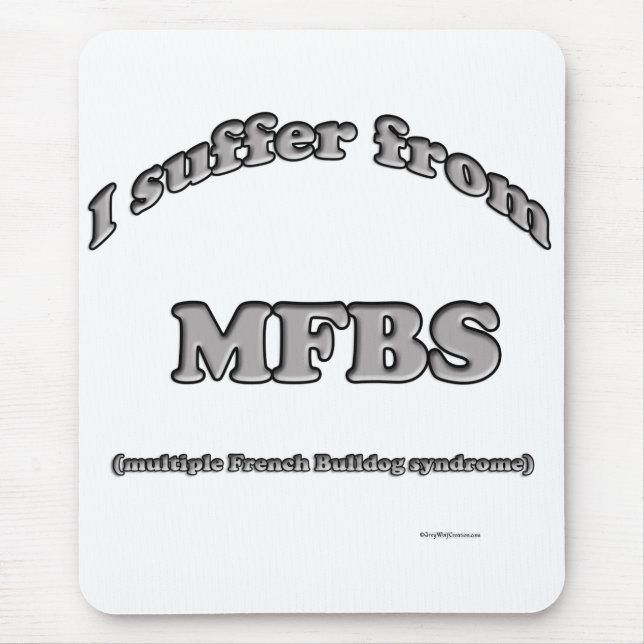 French Bulldog Syndrome Mouse Pad (Front)