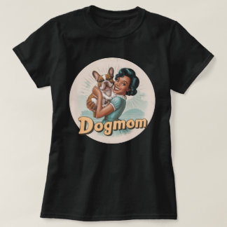French Bulldog T-shirt Dogmom doglover retro