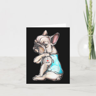 French Bulldog Tattoo I Love Mum Funny Dog Mothers Card