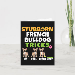 French Bulldog Tricks I Dog Lover I Fun Frenchie Card