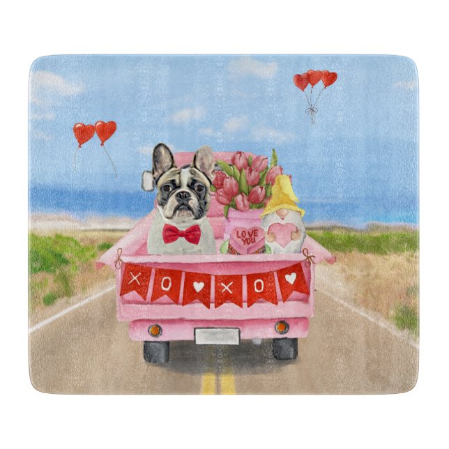 French Bulldog Valentine's Day Truck  Cutting Board (Front)