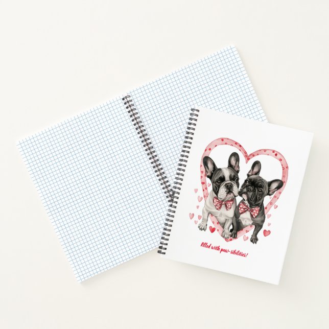 French Bulldog Valentines Day Woof-tastic Fun      Notebook (Inside)