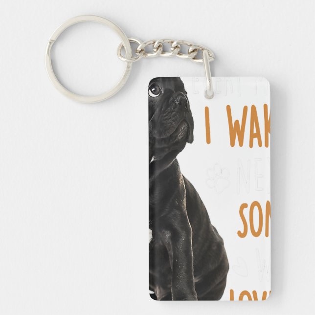 French Bulldog Wake Up Next To Someone Who Loves Key Ring (Front)