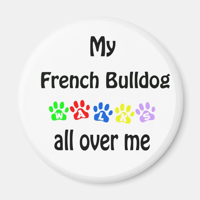 French Bulldog Walks Design Magnet (Front)