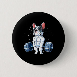 French Bulldog Weightlifting Funny Government 6 Cm Round Badge